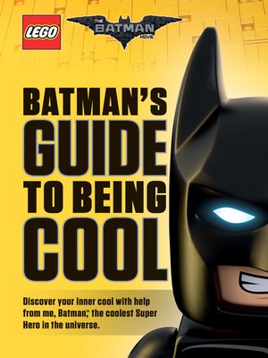 cover image of Batman's Guide to Being Cool